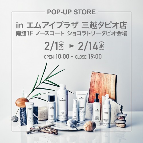 FUKUBISUI 仙台エムアイプラザ三越タピオ店POP-UPストア開催のお知らせ