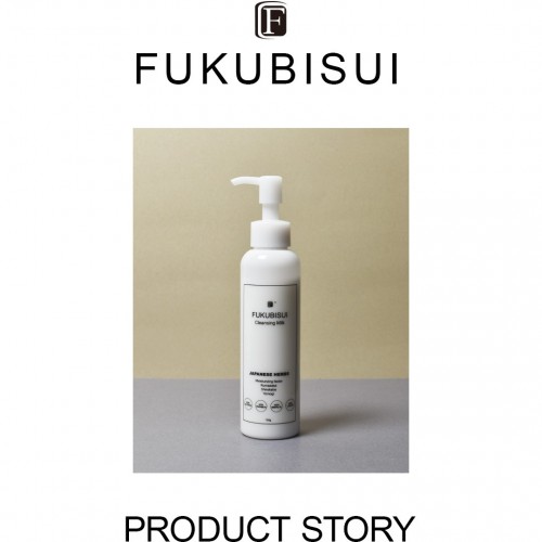 FUKUBISUI PRODUCT STORY - クレンジングミルク -