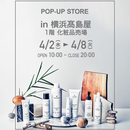 FUKUBISUI 横浜髙島屋POP-UPストア開催のお知らせ